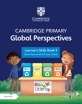 Paperback Cambridge Primary Global Perspectives Learner's Skills Book 5 with Digital Access (1 Year) Book