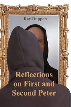 Paperback Reflections On First and Second Peter Book