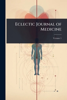 Paperback Eclectic Journal of Medicine Book