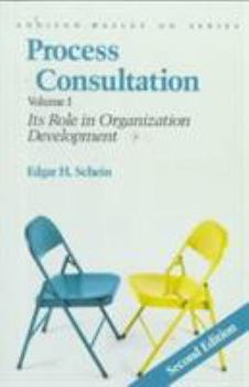 Paperback Process Consultation: Its Role in Organization Development, Volume 1 (Prentice Hall Organizational Development Series) Book