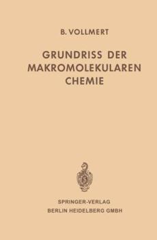 Paperback Grundriss Der Makromolekularen Chemie [German] Book