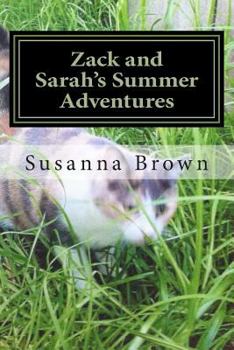 Paperback Zack and Sarah's Summer Adventures Book