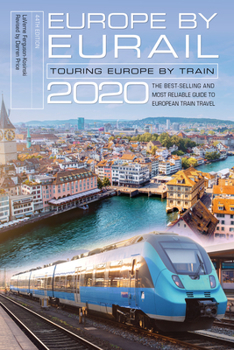 Paperback Europe by Eurail 2020: Touring Europe by Train Book