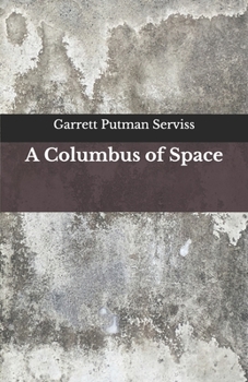 Paperback A Columbus of Space: Beyond World's Classics Book