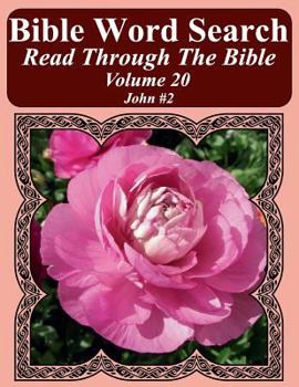 Paperback Bible Word Search Read Through The Bible Volume 20: John #2 Extra Large Print Book