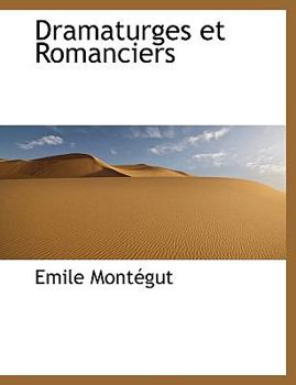 Dramaturges et Romanciers