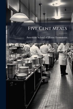 Five Cent Meals