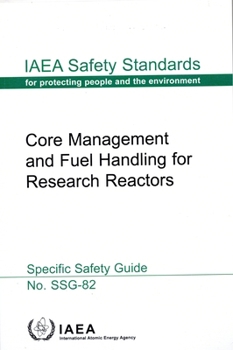 Hardcover Core Management and Fuel Handling for Research Reactors Book