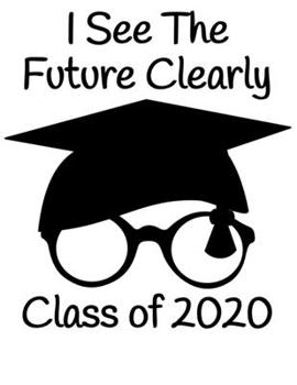Paperback I See The Future Clearly Class of 2020: Senior Graduate Notebook Book