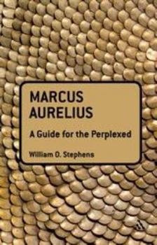 Paperback Marcus Aurelius: A Guide for the Perplexed Book