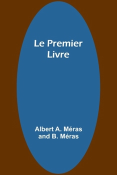 Paperback Le Premier Livre [French] Book
