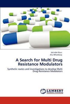 Paperback A Search for Multi Drug Resistance Modulators Book