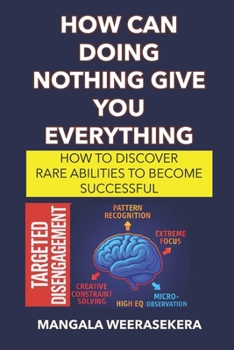 Paperback How Can Doing Nothing Give You Everything Book