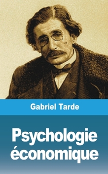 Paperback Psychologie économique: Livre III [French] Book