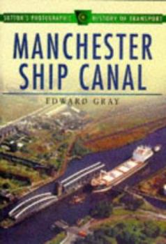 Paperback Manchester Ship Canal Book