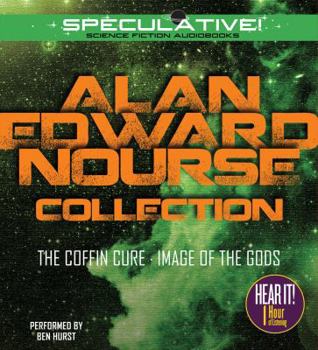 Audio CD Alan Edward Nourse Collection: The Coffin Cure, Image of the Gods Book