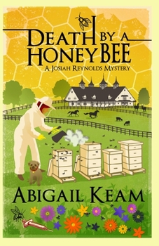 Paperback Death By A HoneyBee: A Josiah Reynolds Mystery 1 Book