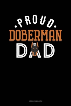 Paperback Proud Doberman Dad: Address Book