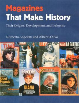 Paperback Magazines That Make History: Their Origins, Development, and Influence Book