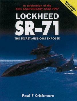 Paperback Lockheed SR-71: The Secret Missions Exposed Book