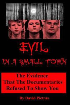 Paperback Evil In A Small Town Book