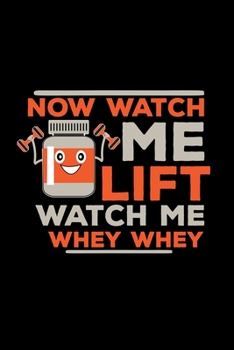 Watch me Lift Whey Whey: 6x9 Low Carb | blank with numbers paper | notebook | notes