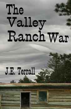 Paperback The Valley Ranch War Book