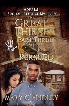 Paperback The Great Thirst Three: Pursued Book