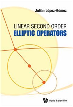 Hardcover Linear Second Order Elliptic Operators Book