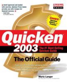Paperback Quicken (R) 2003: The Official Guide (2003) (2003) Book