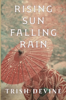 Paperback Rising Sun Falling Rain Book