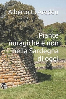 Paperback Piante nuragiche e non nella Sardegna di oggi [Italian] Book