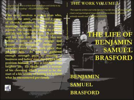 Paperback The Life of Benjamin Samuel Brasford: The Work Series Book