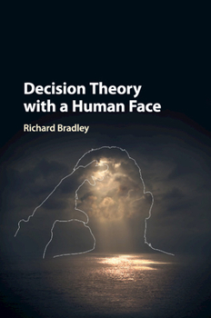 Paperback Decision Theory with a Human Face Book