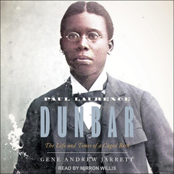 Audio CD Paul Laurence Dunbar: The Life and Times of a Caged Bird Book