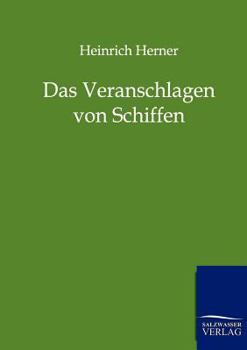 Paperback Das Veranschlagen Von Schiffen [German] Book