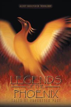 Paperback Legends of the Phoenix: Tales of Forgotten Past Book