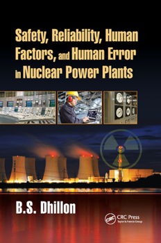 Paperback Safety, Reliability, Human Factors, and Human Error in Nuclear Power Plants Book