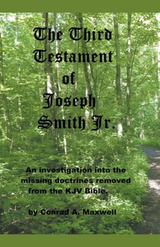 Paperback The Third Testament of Joseph Smith Jr. Book