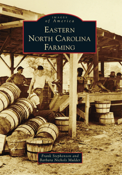Paperback Eastern North Carolina Farming Book
