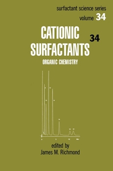 Hardcover Cationic Surfactants: Organic Chemistry Book