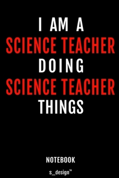 Notebook for Science Teachers / Science Teacher: awesome handy Note Book [120 blank lined ruled pages]