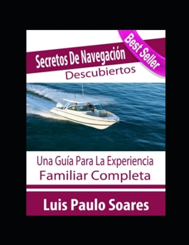 Paperback Secretos de navegación descubiertos [Spanish] Book