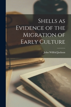 Paperback Shells as Evidence of the Migration of Early Culture Book