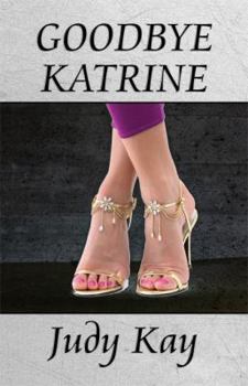 Paperback Goodbye Katrine Book