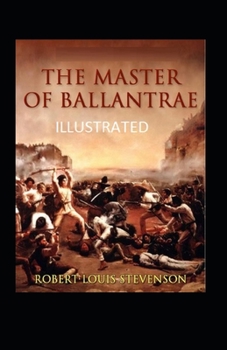 Paperback The Master of Ballantrae Illustrated Book