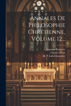 Paperback Annales De Philosophie Chrétienne, Volume 12... [French] Book