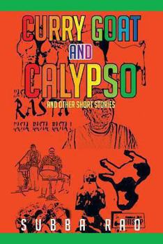 Paperback Curry Goat and Calypso: and Other Short Stories Book
