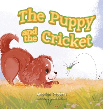 Hardcover The Puppy and The Cricket Book