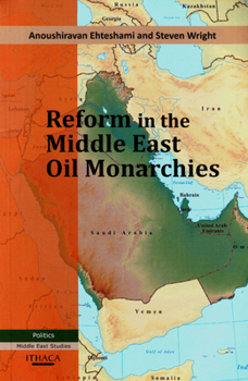 Paperback Reform in the Middle East Oil Monarchies Book